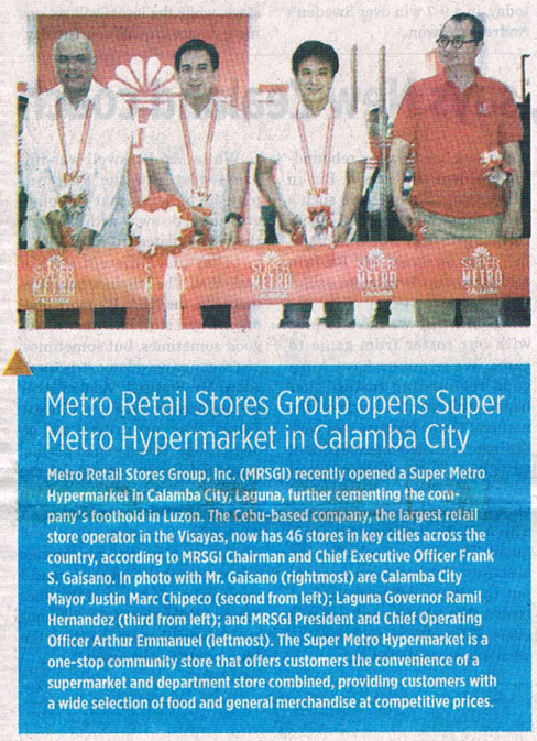 Metro Retail Stores Group opens Super Metro Hypermarket in Calamba City Business World