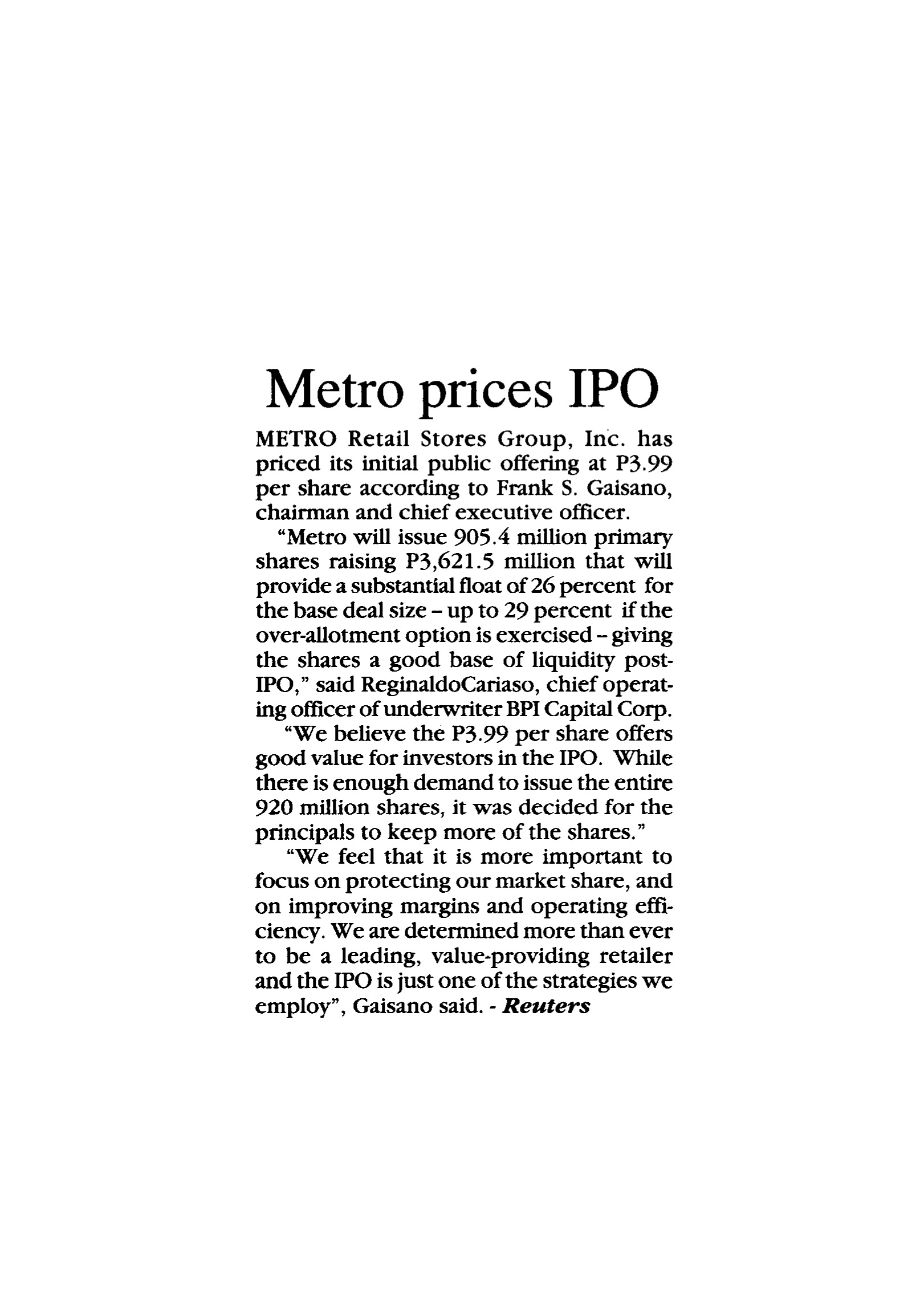 Metro prices IPO Malaya