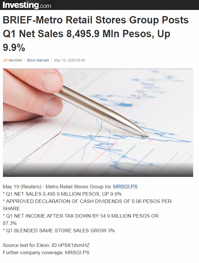 May 19 2020 BRIEF Metro Retail Stores Group Posts Q1 Net Sales 8495.9 Mln Pesos Up 9.9 Investing.com Philippines www.ph.investing.com