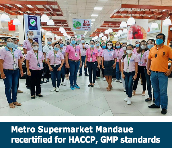 Metro Supermarket Mandaue recertified for HACCP, GMP standards
